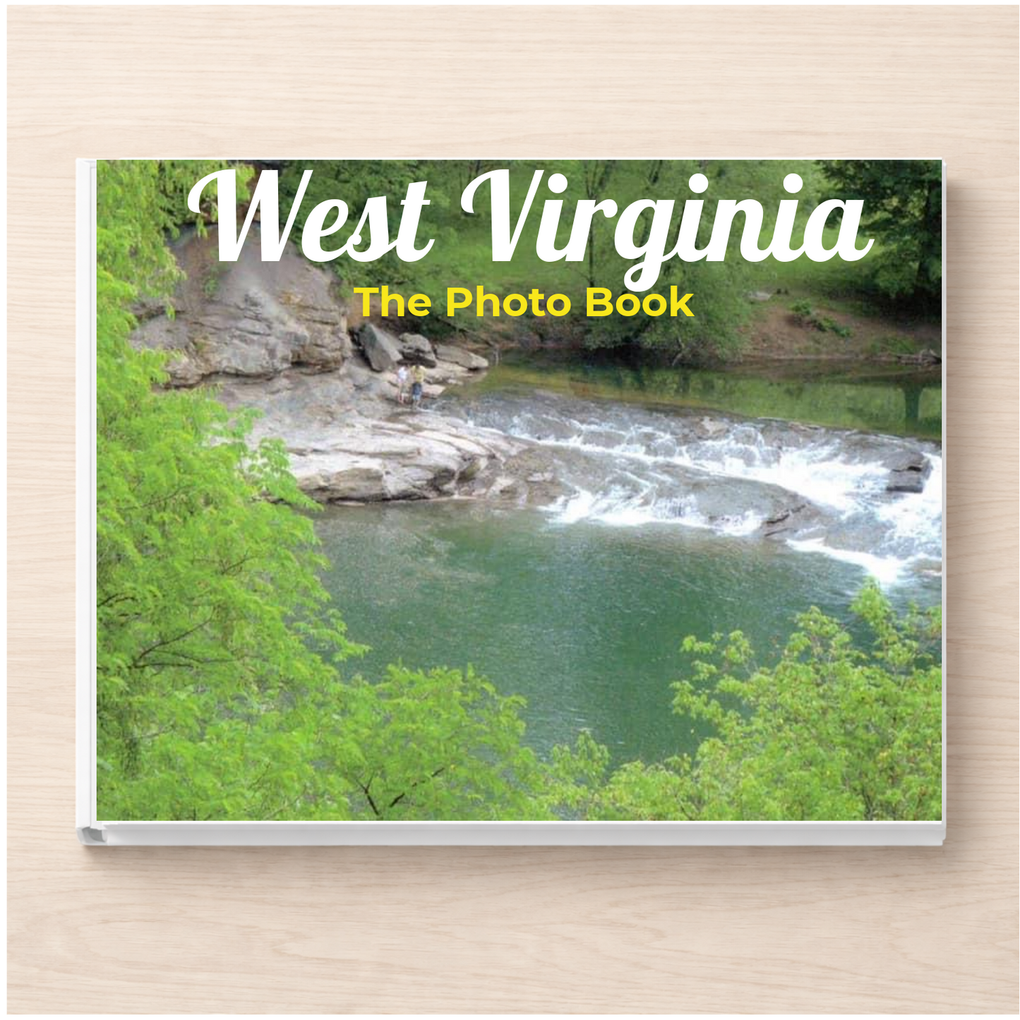 West Virginia: The Photo Book