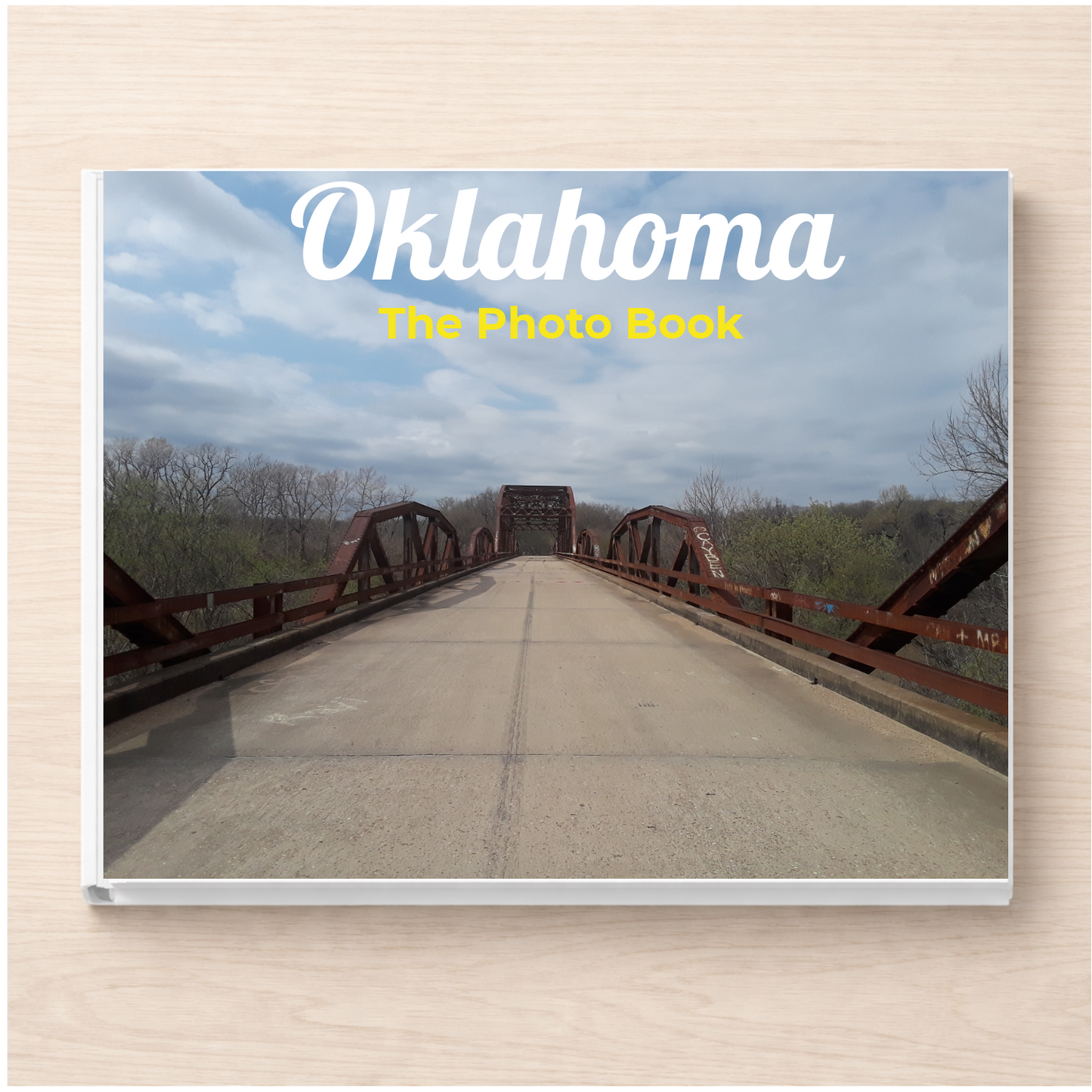 Oklahoma: The Photo Book