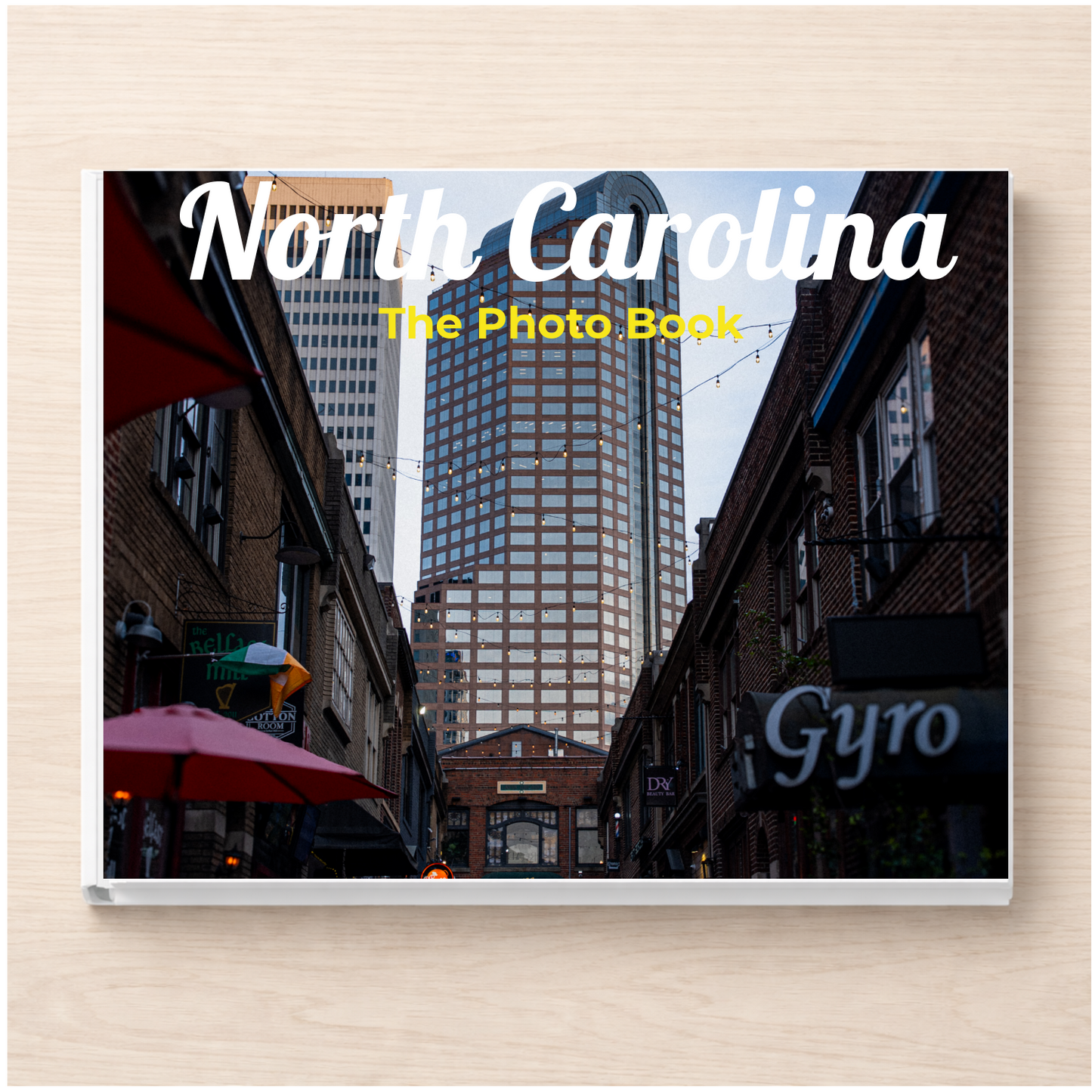 North Carolina: The Photo Book