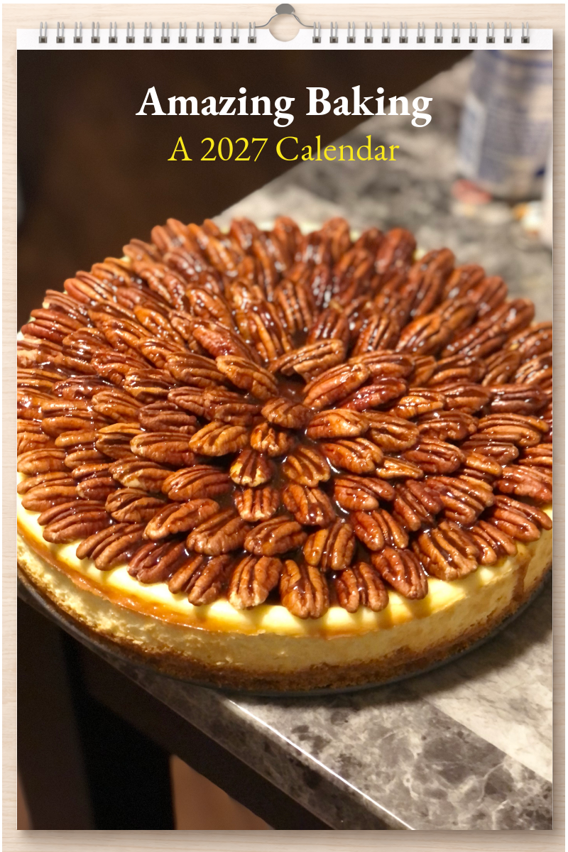 Amazing Baking: A 2027 Calendar