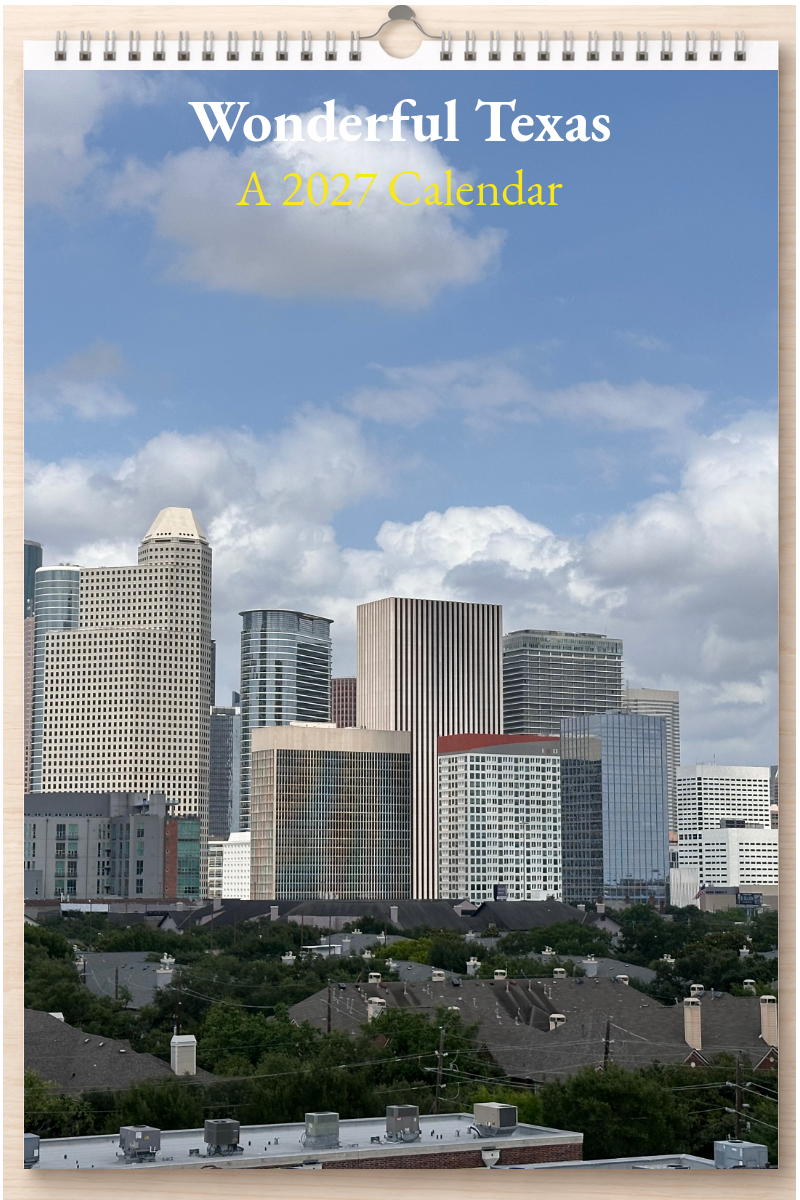 Wonderful Texas: A 2027 Calendar