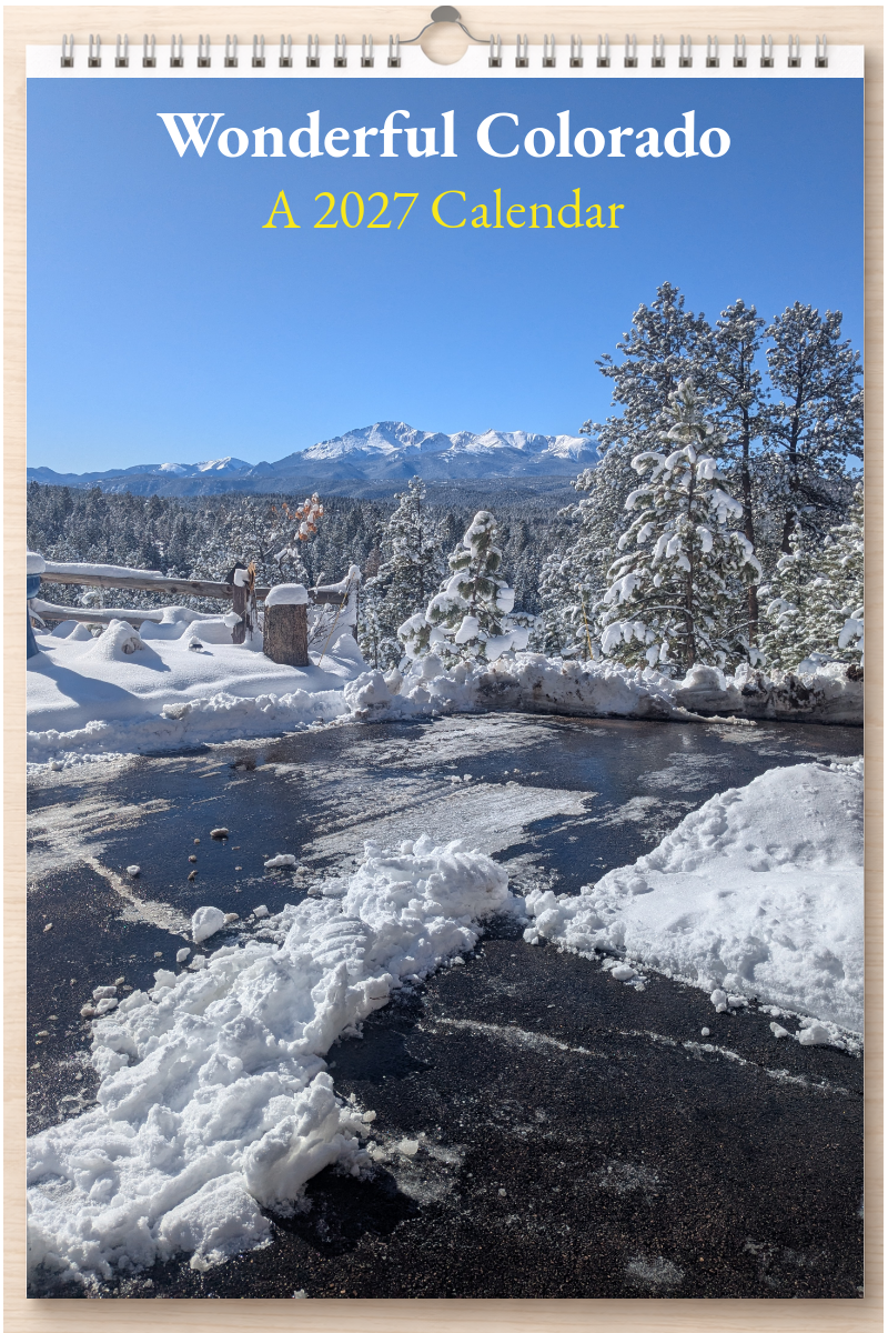 Wonderful Colorado: A 2027 Calendar
