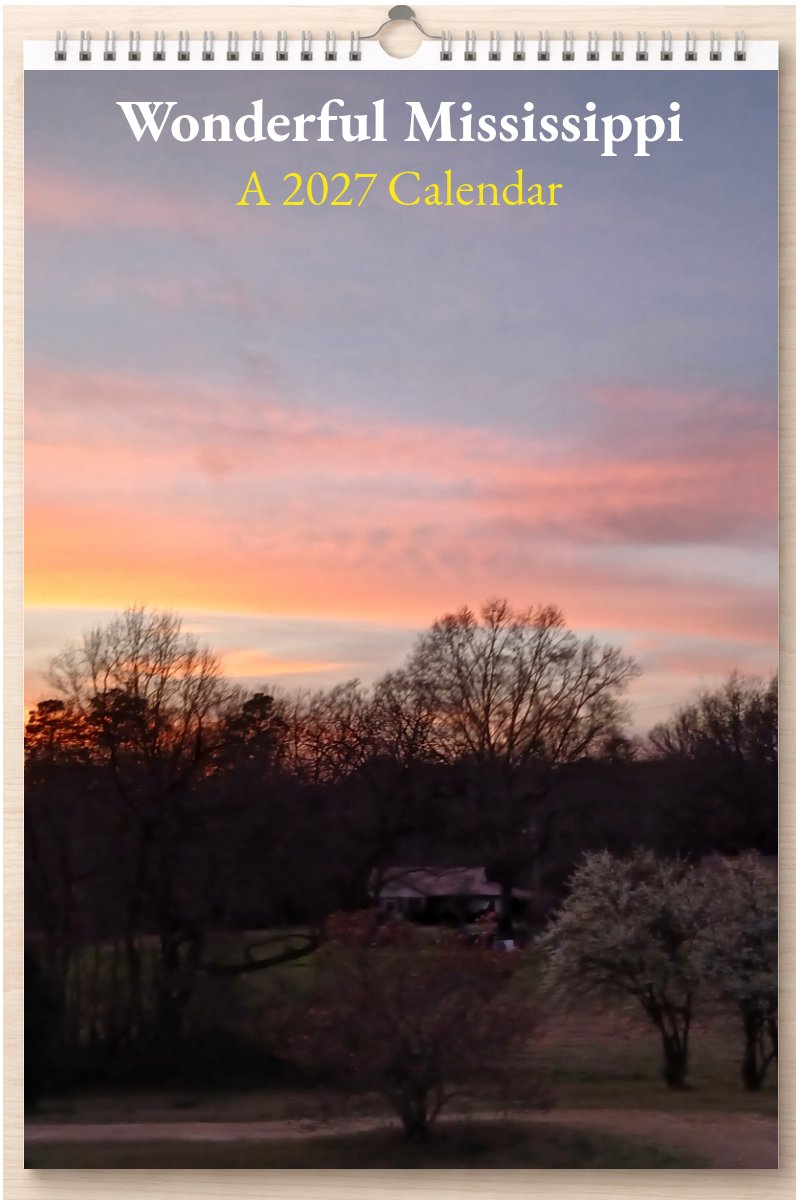 Wonderful Mississippi: A 2027 Calendar