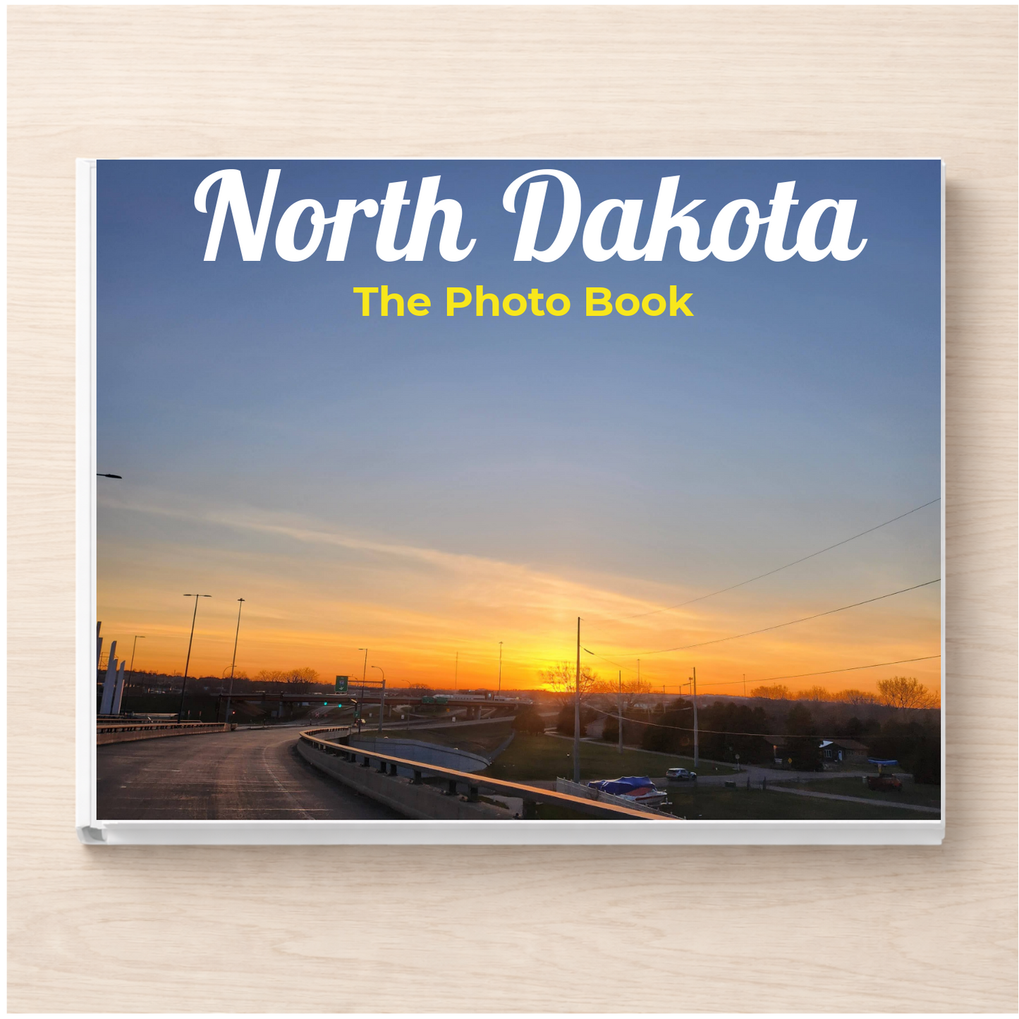 North Dakota: The Photo Book