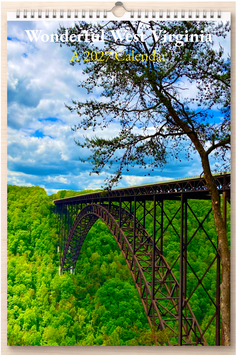 Wonderful West Virginia: A 2027 Calendar