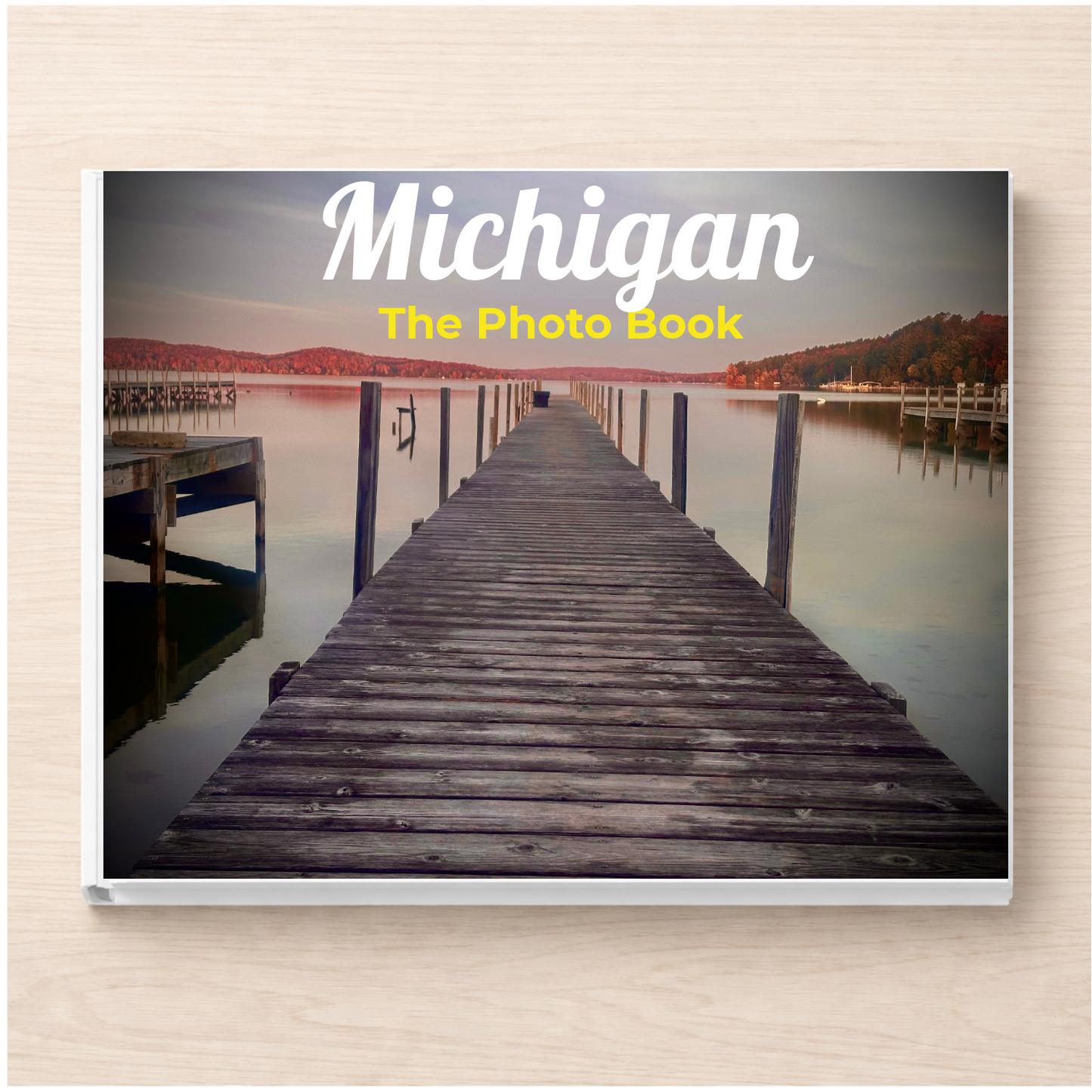 Michigan: The Photo Book