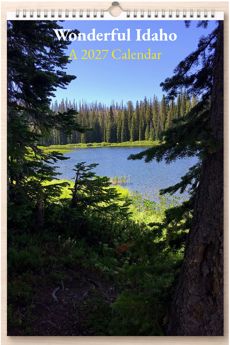 Wonderful Idaho: A 2027 Calendar