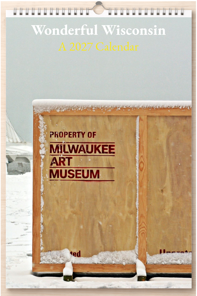 Wonderful Wisconsin: A 2027 Calendar