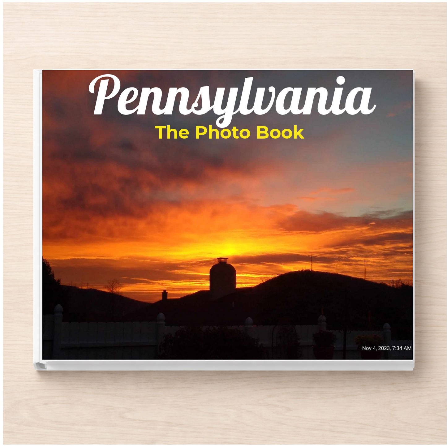 Pennsylvania: The Photo Book