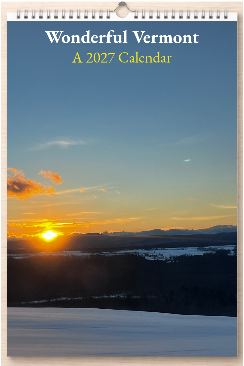 Wonderful Vermont: A 2027 Calendar