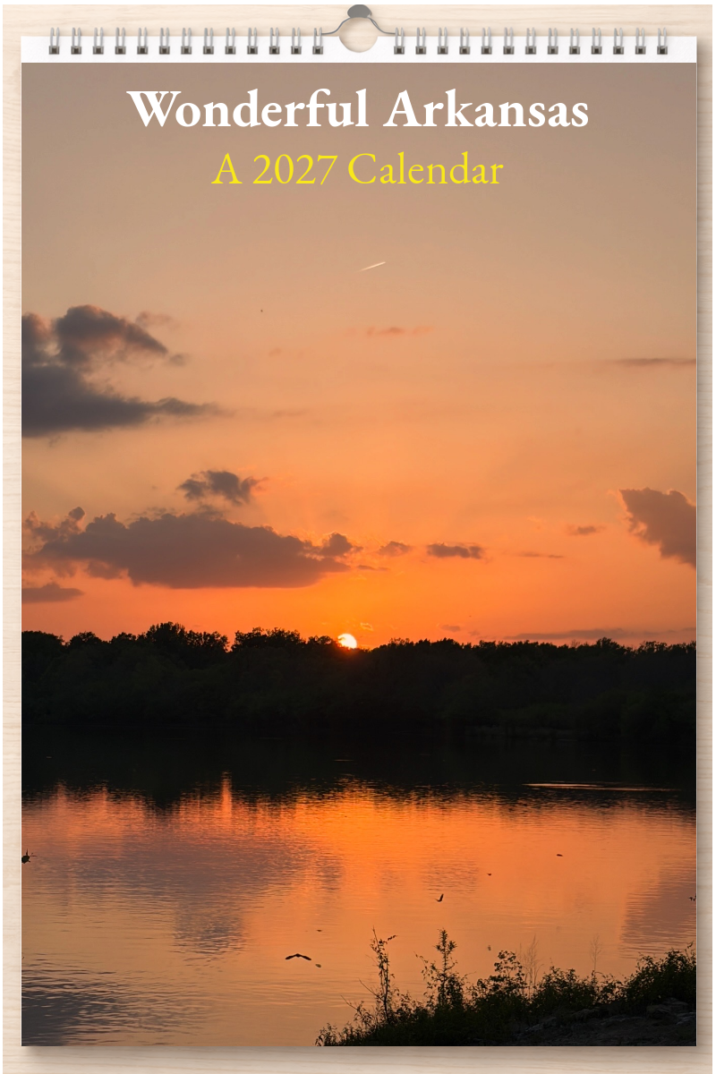 Wonderful Arkansas: A 2027 Calendar