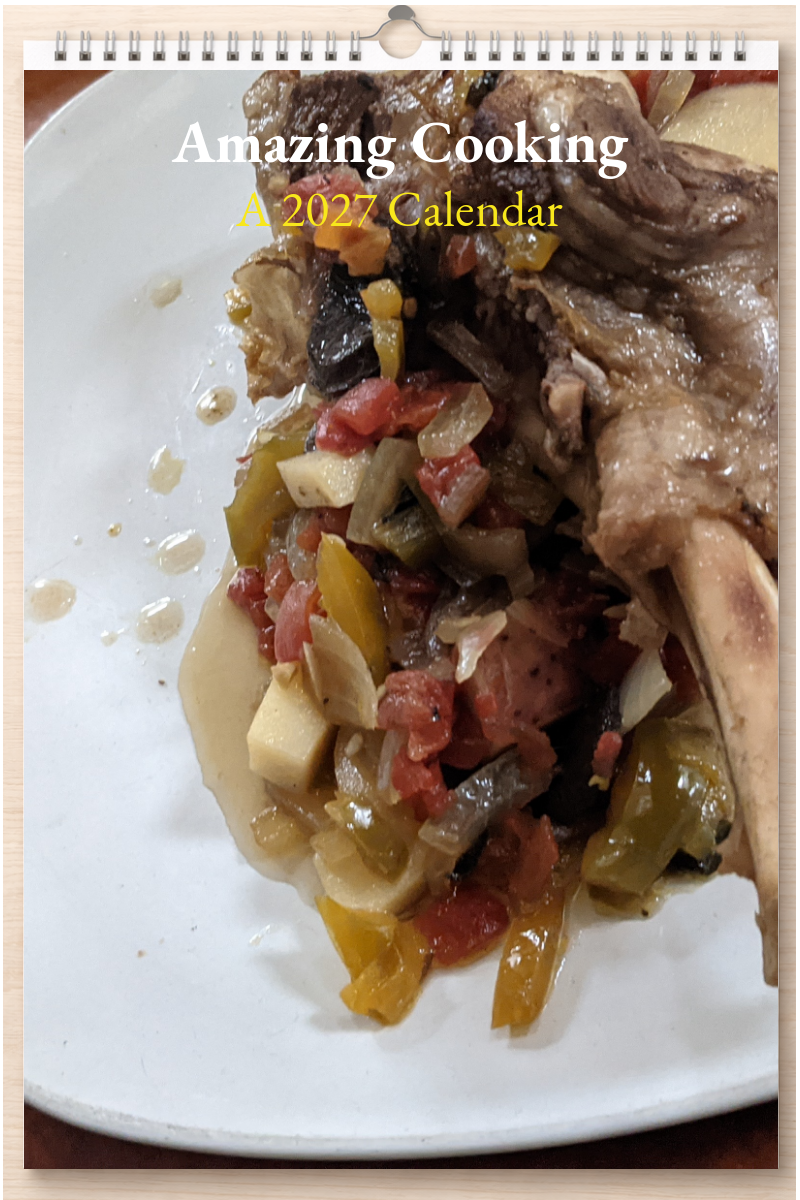 Amazing Cooking: A 2027 Calendar