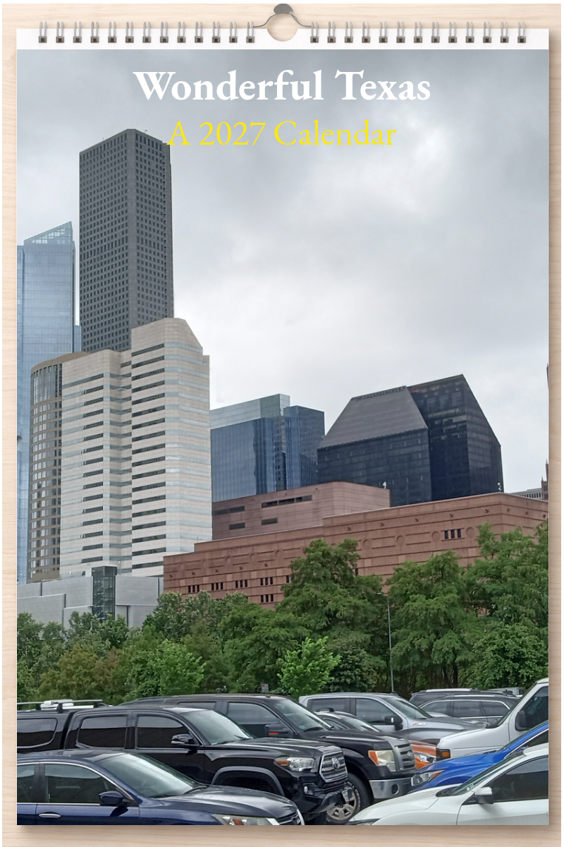 Wonderful Texas: A 2027 Calendar