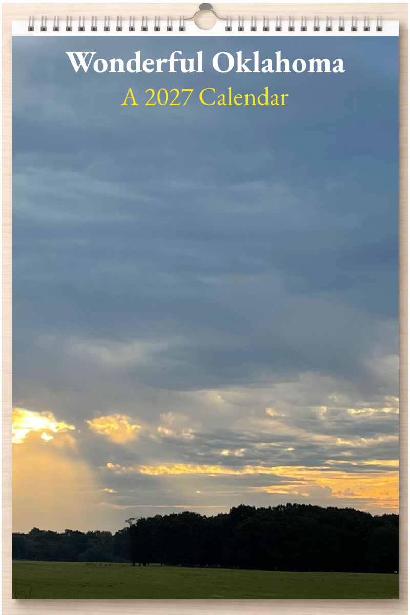 Wonderful Oklahoma: A 2027 Calendar