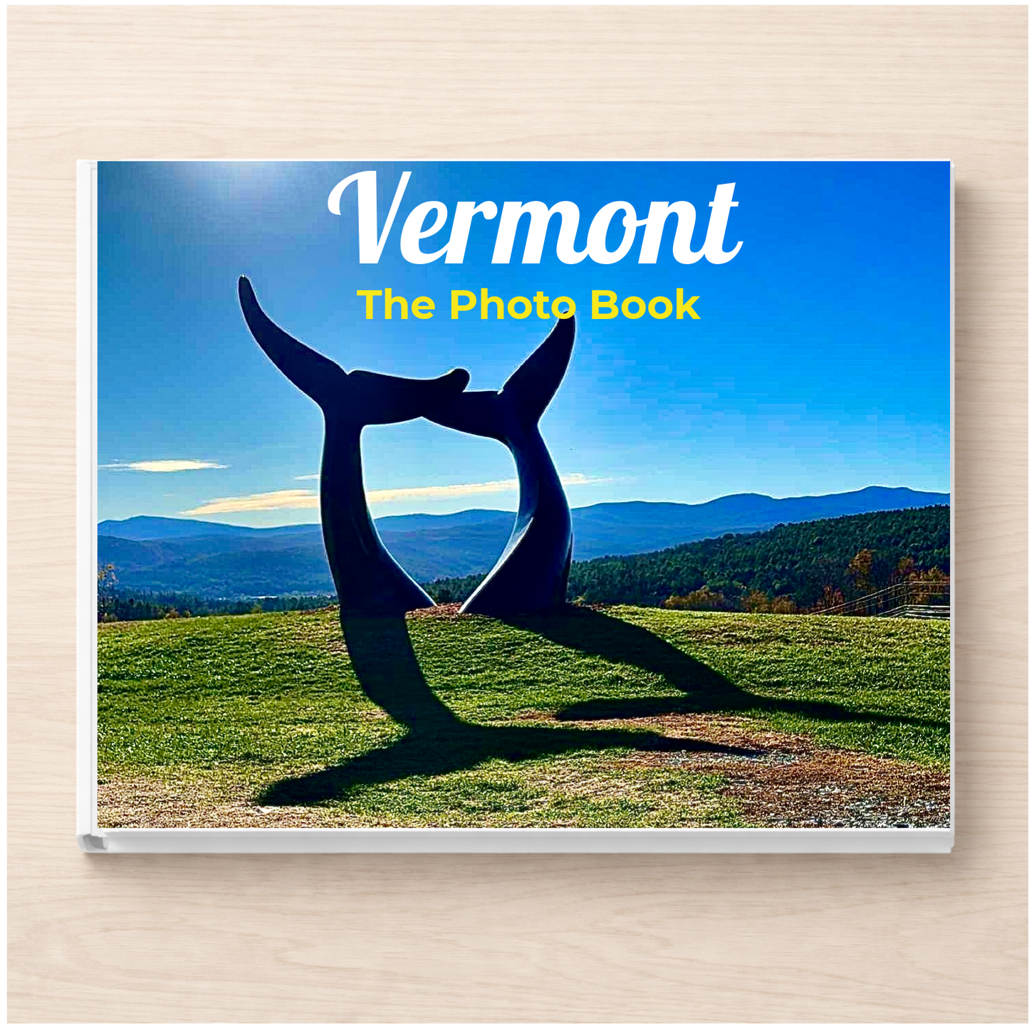 Vermont: The Photo Book