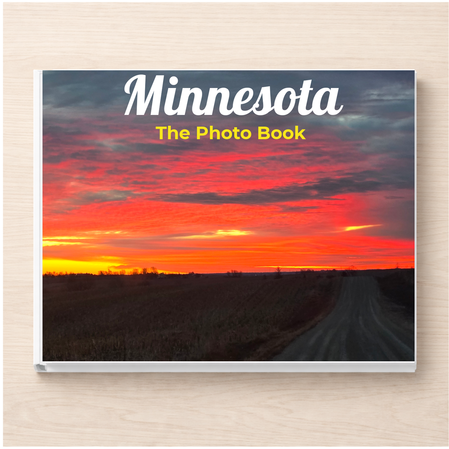 Minnesota: The Photo Book