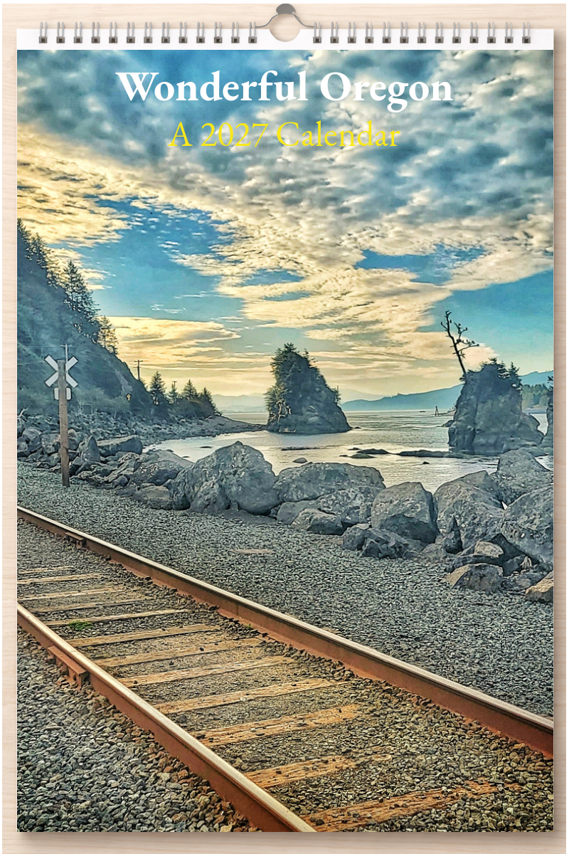 Wonderful Oregon: A 2027 Calendar