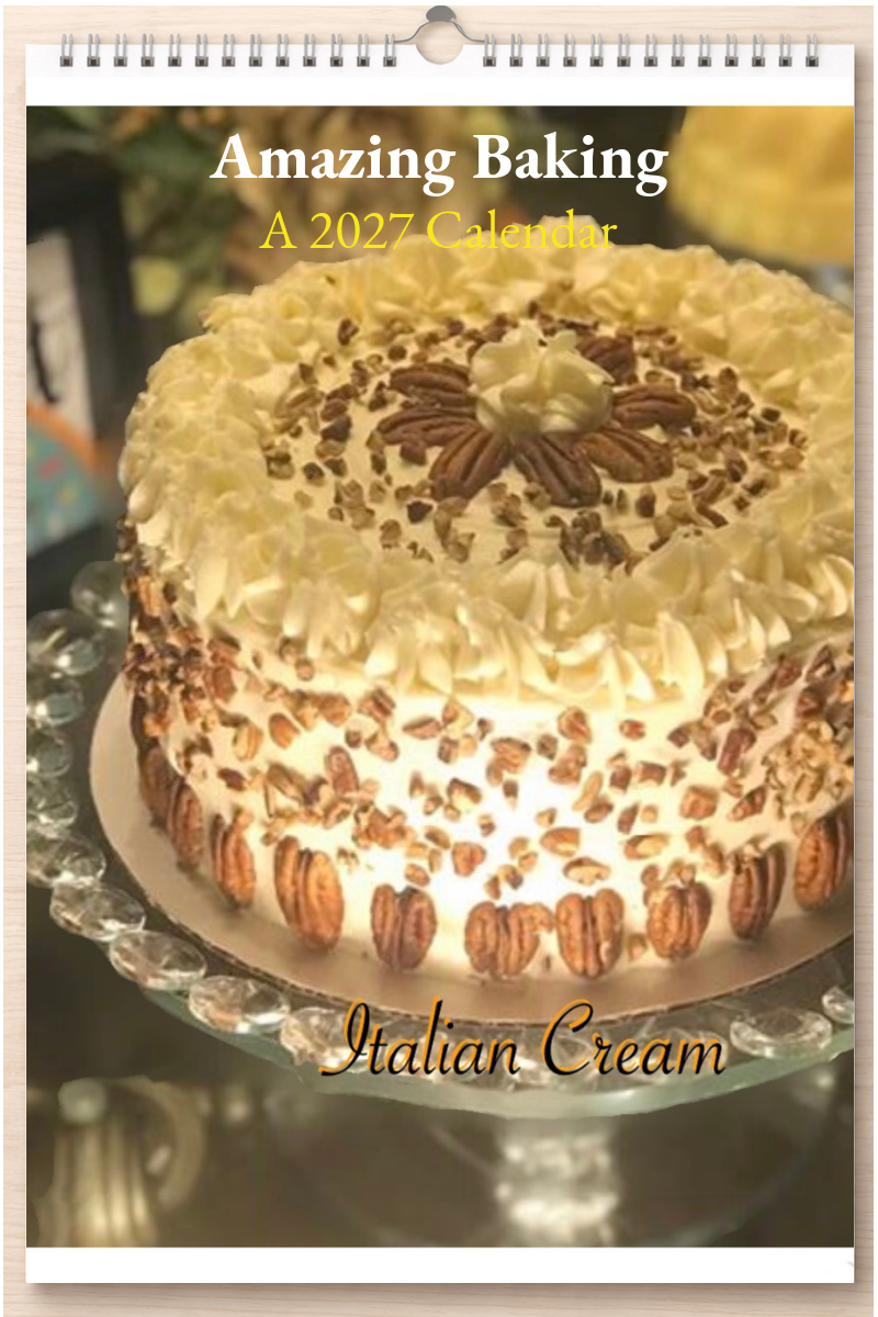 Amazing Baking: A 2027 Calendar