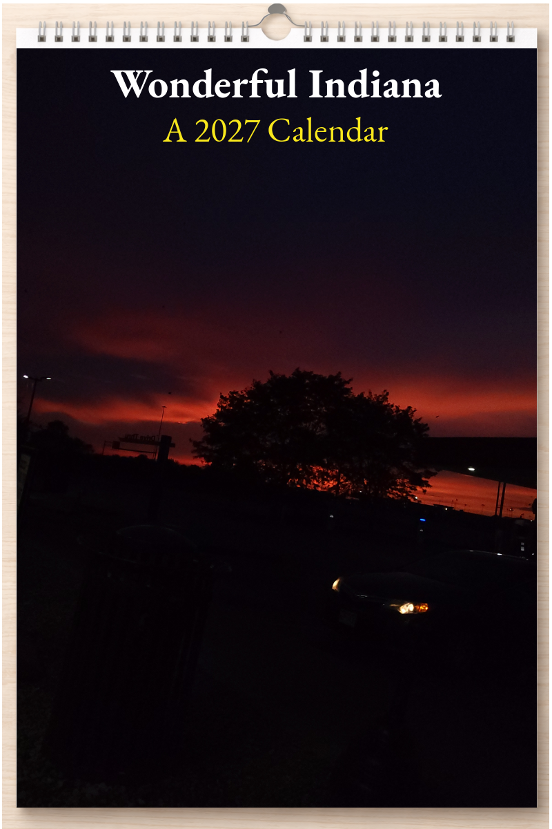 Wonderful Indiana: A 2027 Calendar