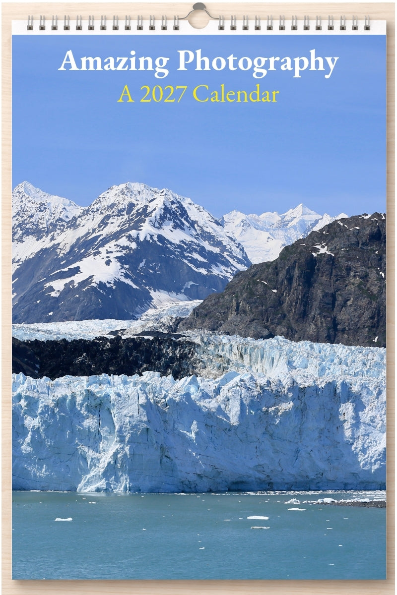 Amazing Photography: A 2027 Calendar