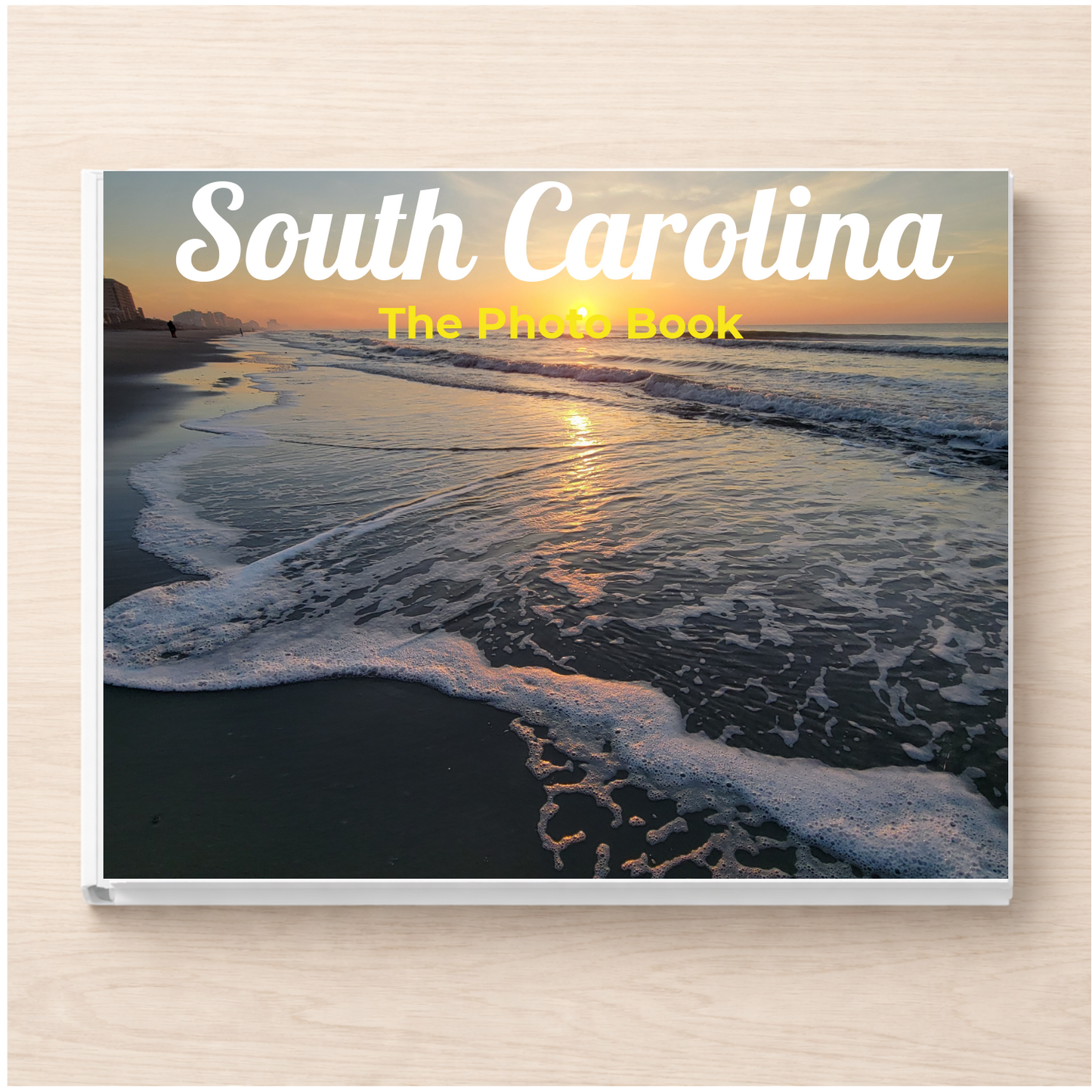 South Carolina: The Photo Book