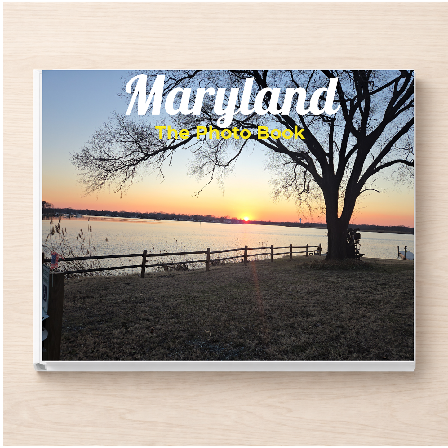 Maryland: The Photo Book