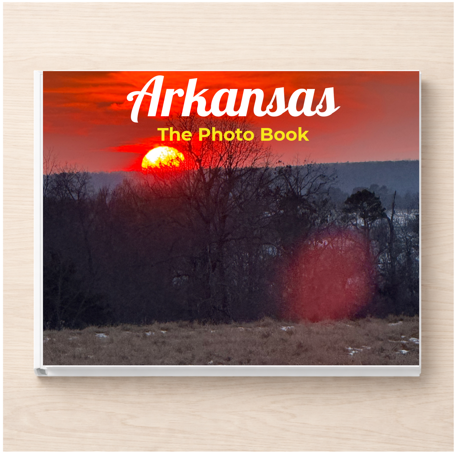 Arkansas: The Photo Book