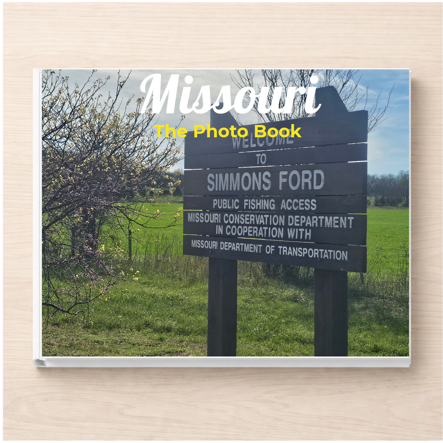 Missouri: The Photo Book