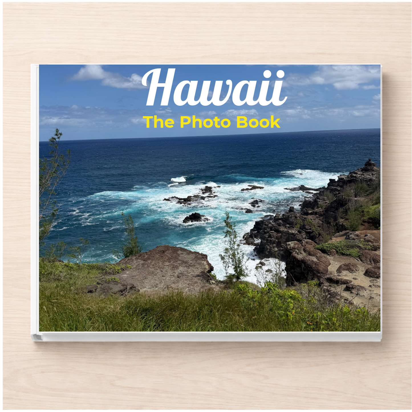 Hawaii: The Photo Book
