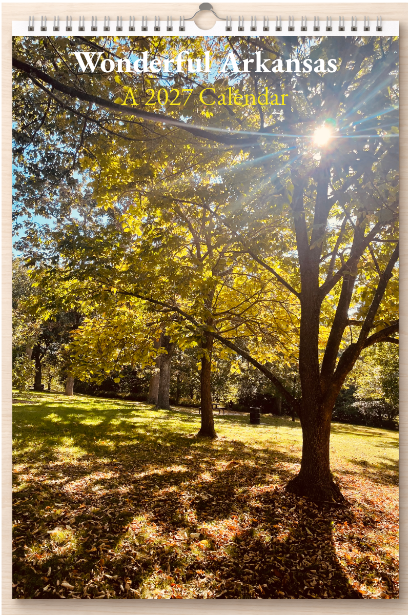 Wonderful Arkansas: A 2027 Calendar