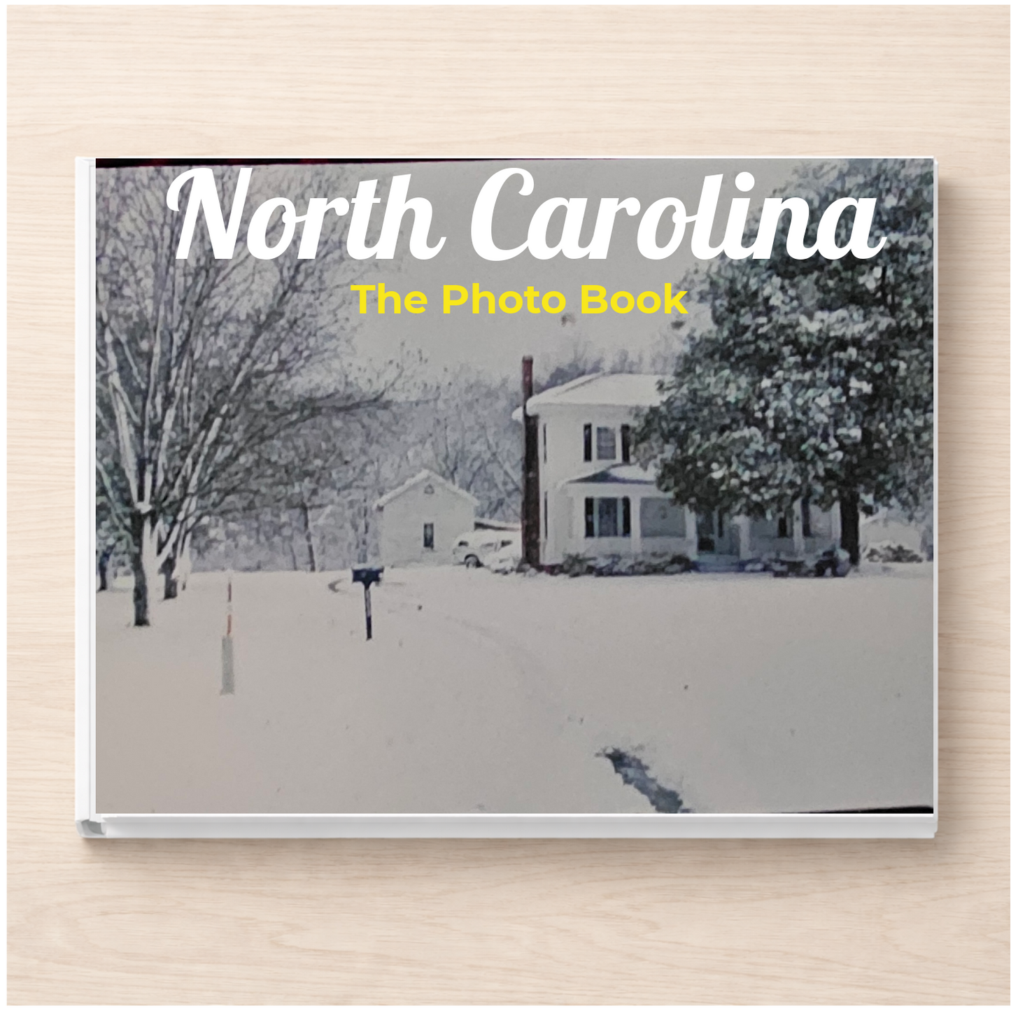 North Carolina: The Photo Book