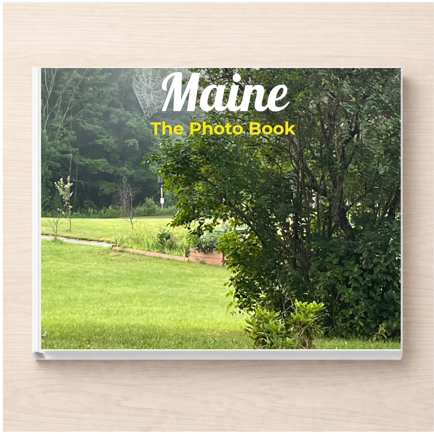 Maine: The Photo Book