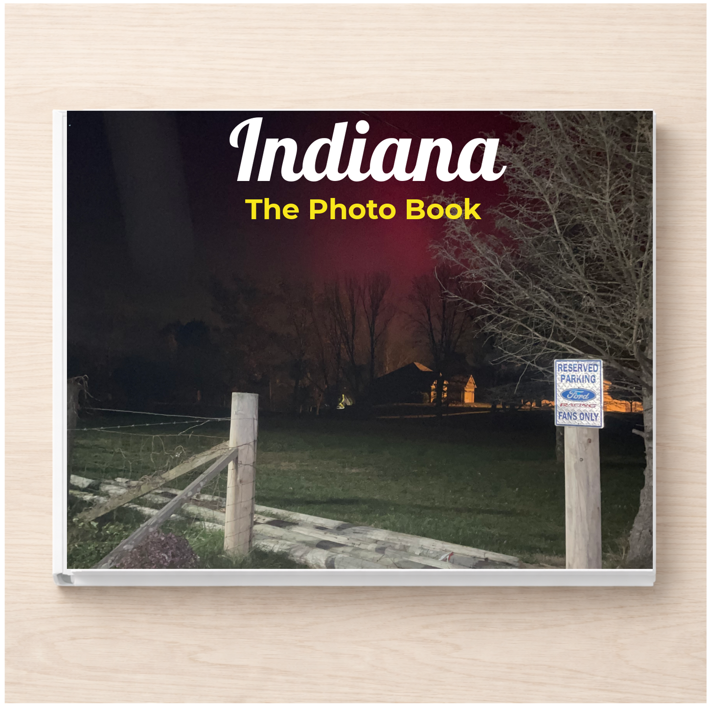 Indiana: The Photo Book
