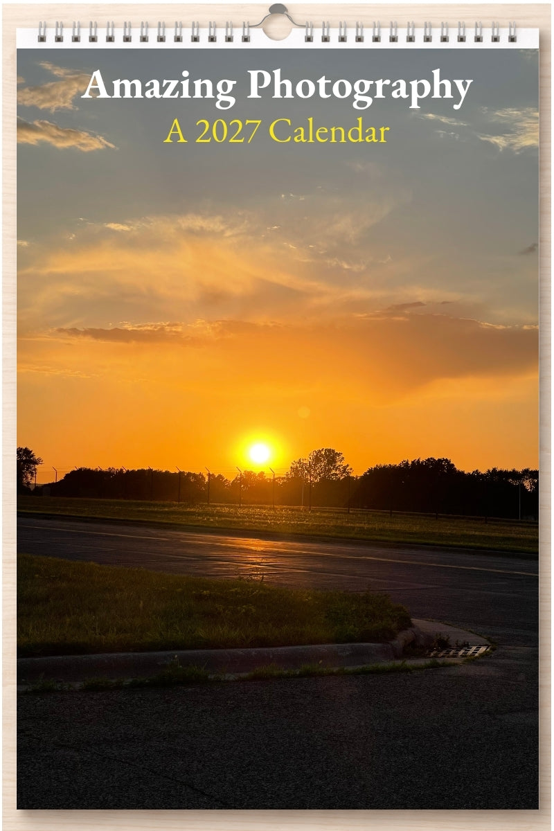 Amazing Photography: A 2027 Calendar