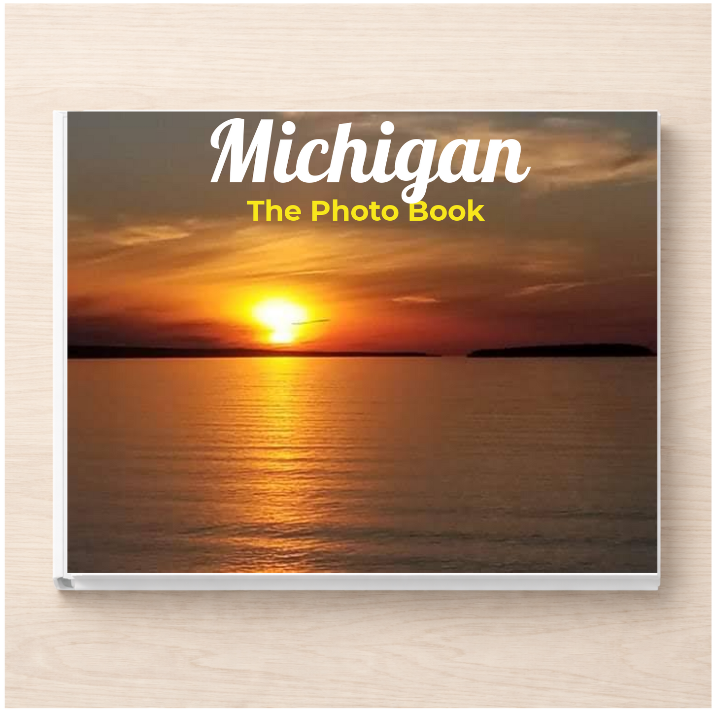 Michigan: The Photo Book