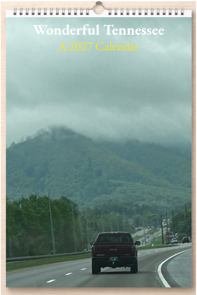 Wonderful Tennessee: A 2027 Calendar