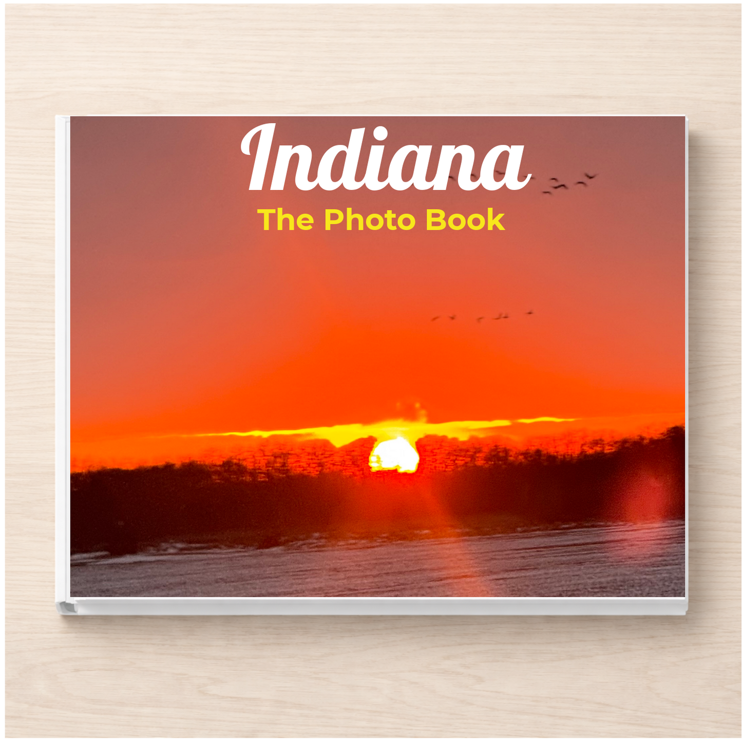 Indiana: The Photo Book