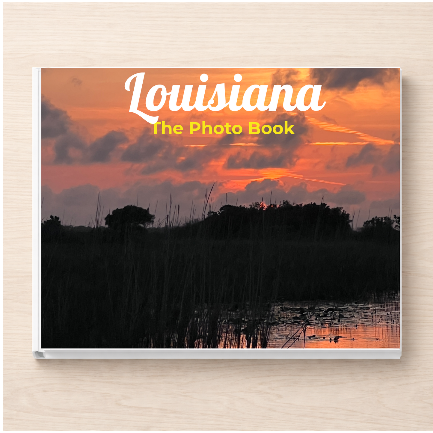 Louisiana: The Photo Book