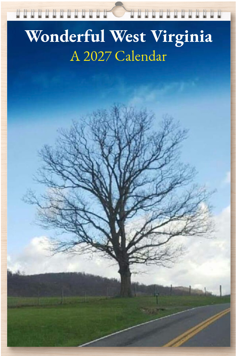 Wonderful West Virginia: A 2027 Calendar