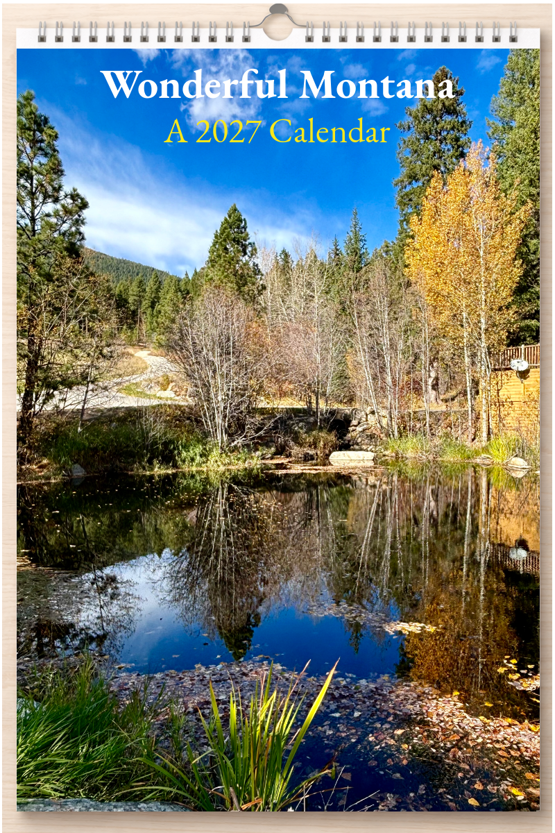 Wonderful Montana: A 2027 Calendar