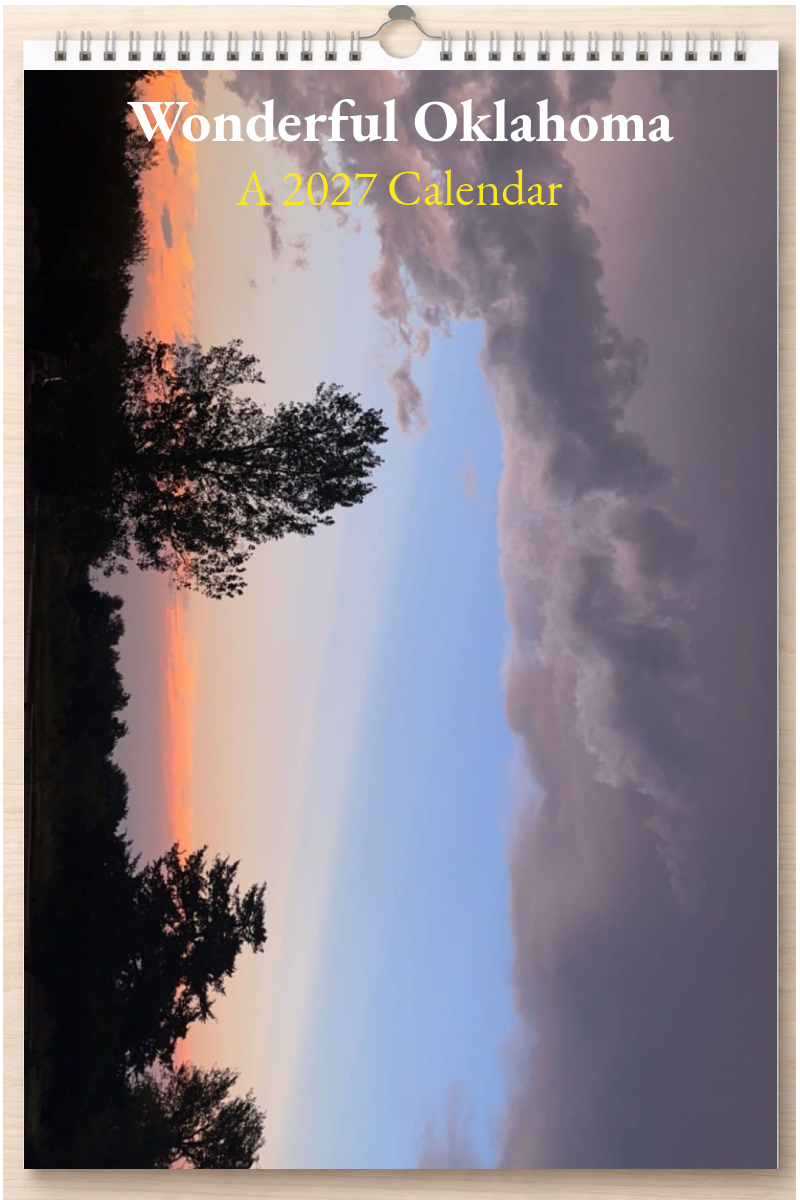 Wonderful Oklahoma: A 2027 Calendar