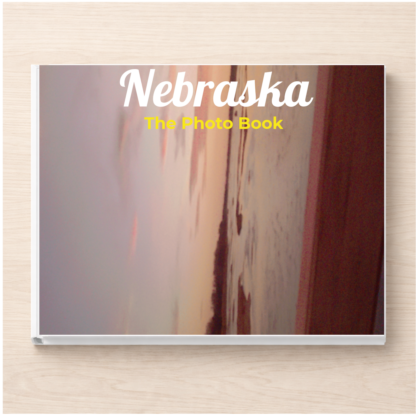 Nebraska: The Photo Book