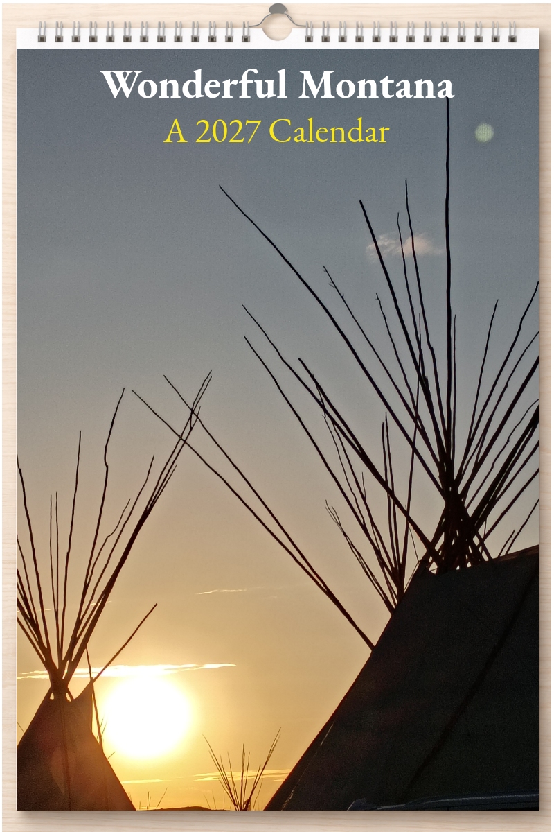 Wonderful Montana: A 2027 Calendar