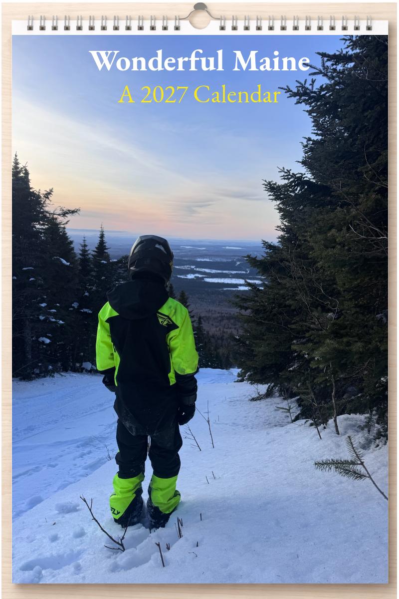 Wonderful Maine: A 2027 Calendar
