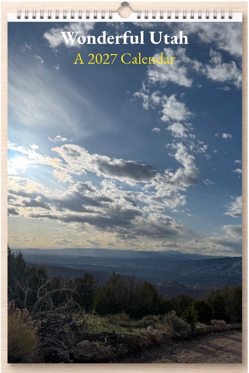 Wonderful Utah: A 2027 Calendar