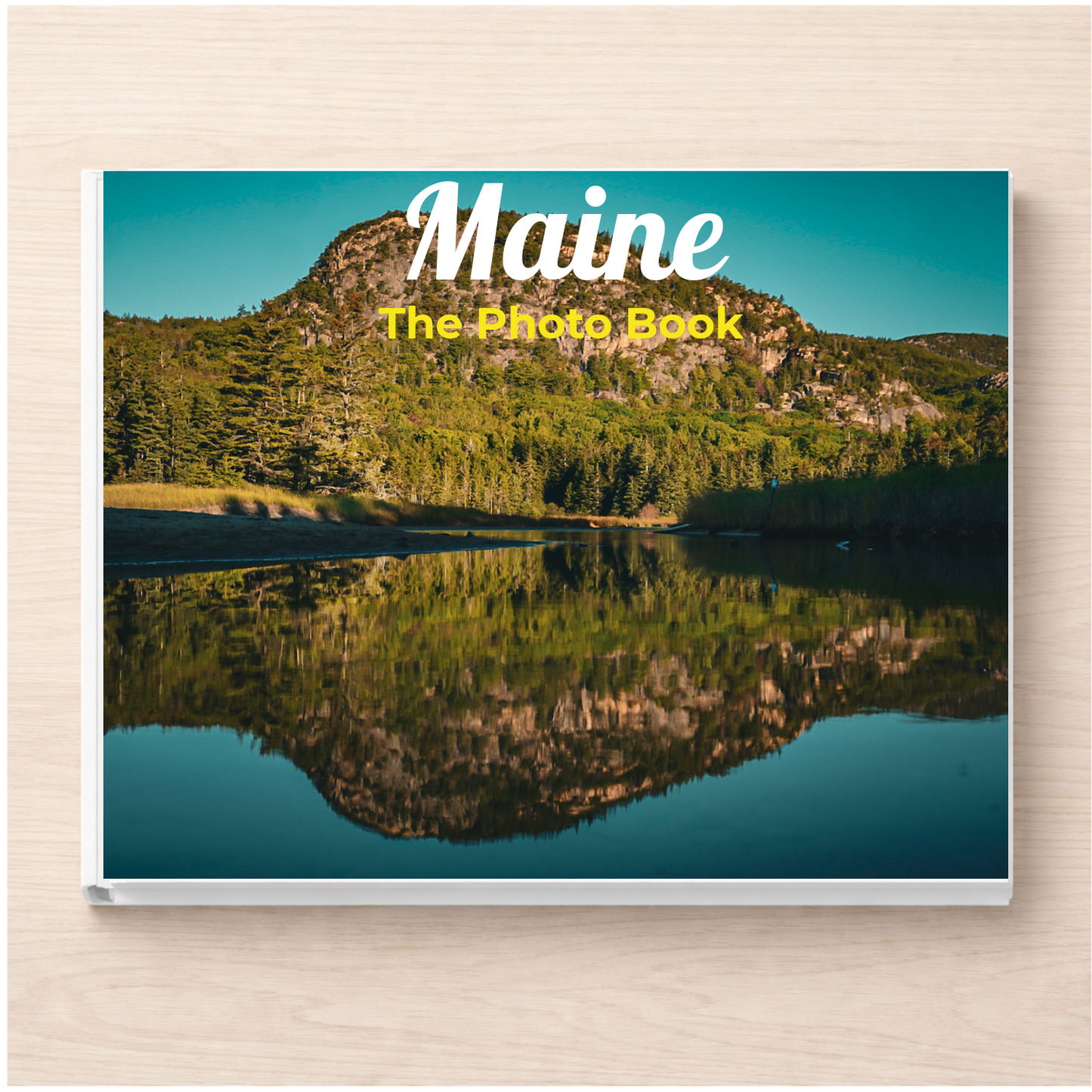 Maine: The Photo Book