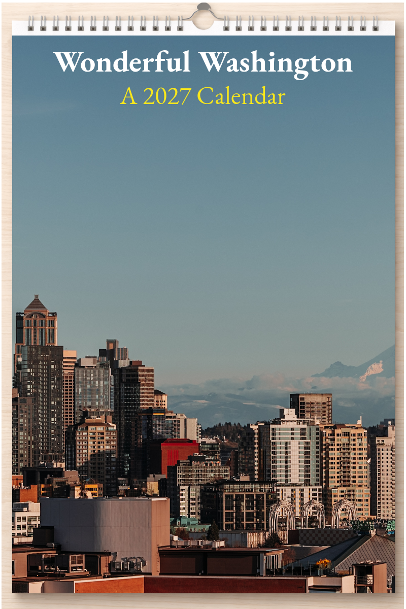Wonderful Washington: A 2027 Calendar