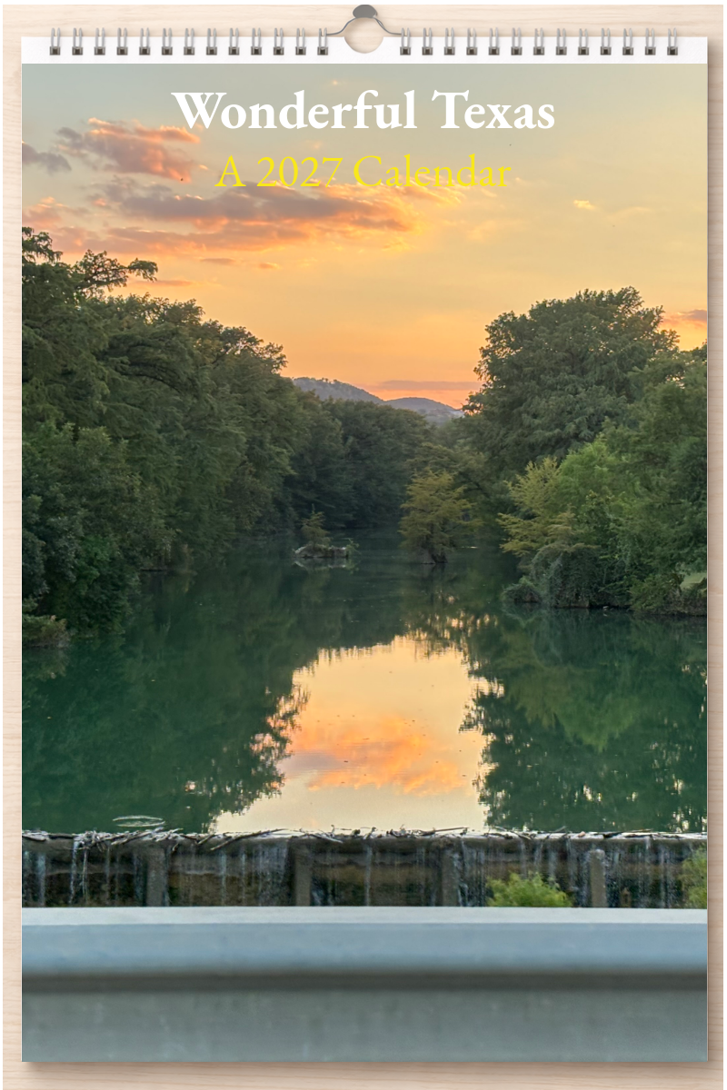 Wonderful Texas: A 2027 Calendar