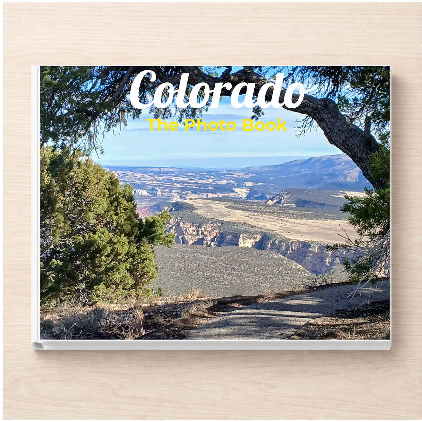Colorado: The Photo Book