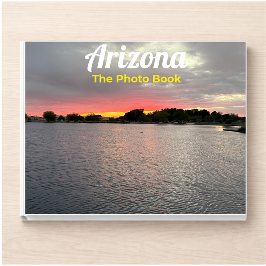 Arizona: The Photo Book